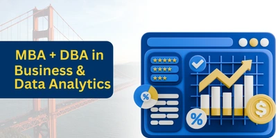DBA + MBA in Business & Data Analytics