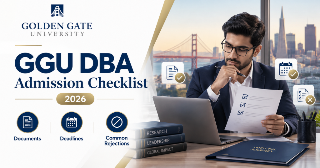GGU DBA Admission Checklist Documents Deadlines and Common Rejections 2026