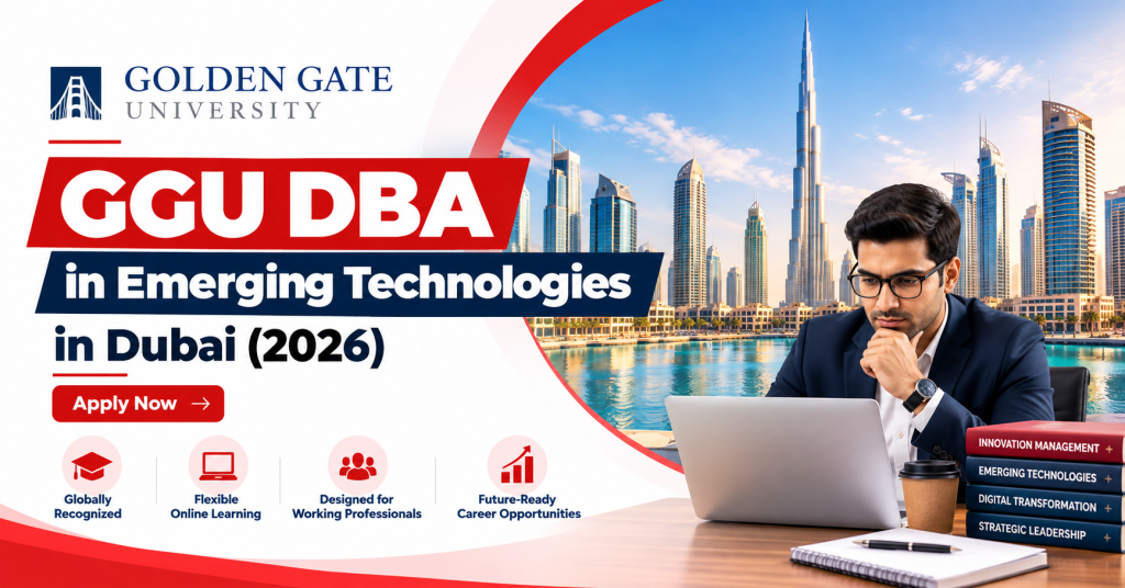 GGU DBA in Emerging Technologies in Dubai