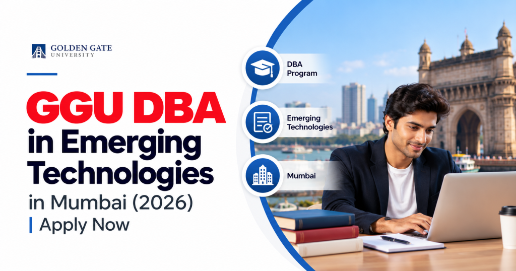 GGU DBA in Emerging Technologies in Mumbai 2026 | Apply Now